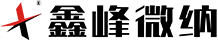 鑫峰微纳智造（东莞）有限公司